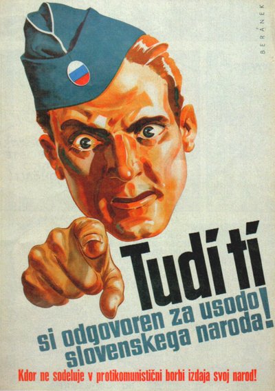 You Too Are Responsible for the Fate of the Slovenian Nation! by Jože Beranek